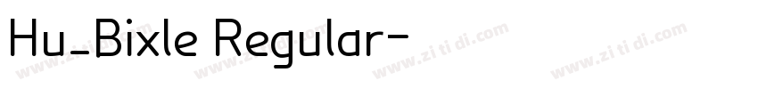 Hu_Bixle Regular字体转换